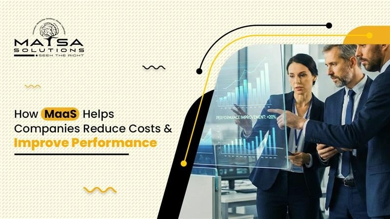 Why MaaS Is Becoming a Critical Lever for Modern Enterprises