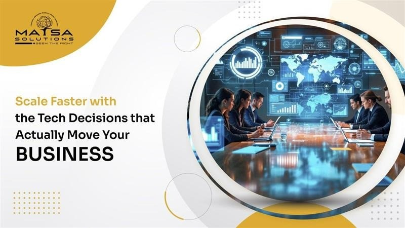 Scale Faster With the Tech Decisions That Actually Move Your Business