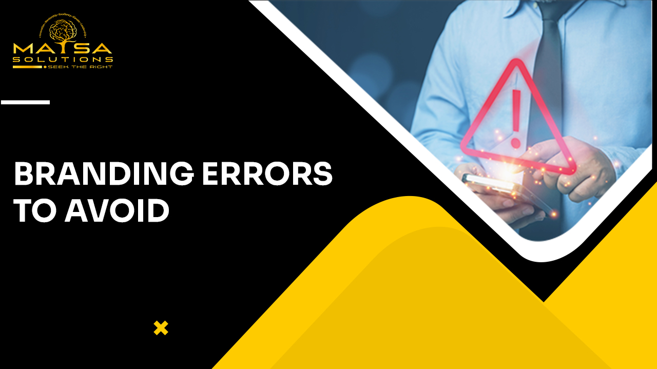 Branding Errors to Avoid: Industry Insights and Strategic Solutions