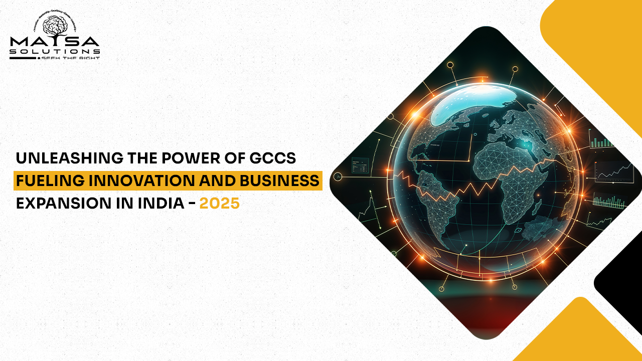 Unleashing the Power of GCCs: Fueling Innovation and Business Expansion in India - 2025